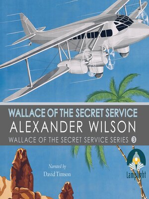 cover image of Wallace of the Secret Service